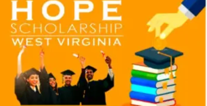 Hope Scholarship WV 2025/2026: Apply Now