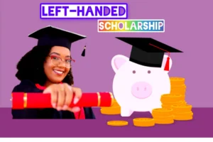 Left-Handed scholarship 