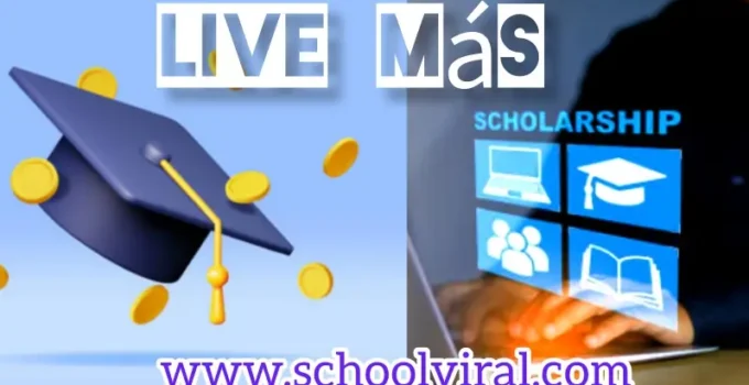 Live Más Scholarship 2025/2026: Expert Insight