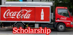 Coca Cola Scholarship Program 2026/2027 application guide for students