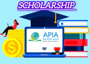 APIA Scholarship 2025/2026 application guide for eligible students