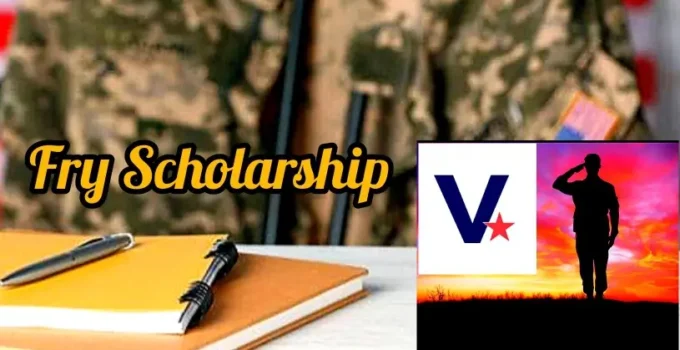 Fry Scholarship 2025/2026: Full Guide