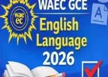 WAEC GCE English Syllabus 2026: Latest Guide