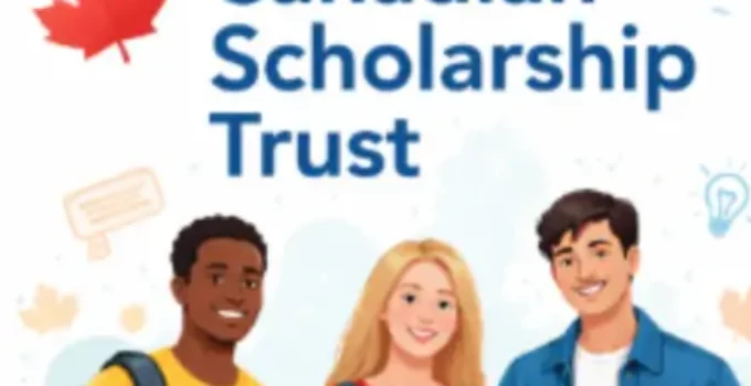 Canadian Scholarship Trust Program 2026/2027: How to Apply
