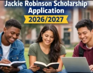 Jackie Robinson scholarship Application 2026: Apply Now 1 Jackie Robinson Scholarship 2026/2027 application guide with diverse students studying on a college campus