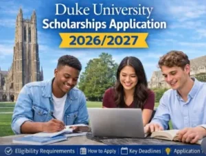 Duke university scholarships Application 2026 Full Guide 1 Duke University scholarships 2026/2027 application guide with students studying on campus